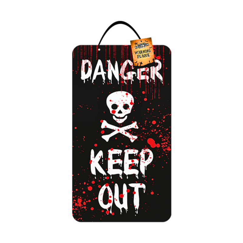 Halloween Warning Plaque